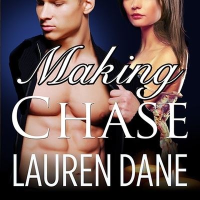 Cover for Lauren Dane · Making Chase (CD) (2013)