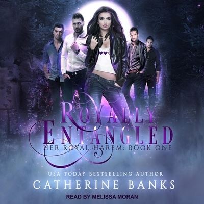 Cover for Catherine Banks · Royally Entangled (CD) (2018)