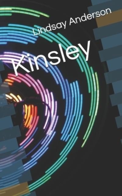 Cover for Lindsay Anderson · Kinsley (Pocketbok) (2020)