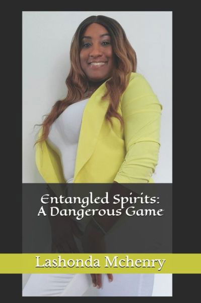 Cover for Lashonda Mchenry · Entangled Spirits (Paperback Bog) (2020)