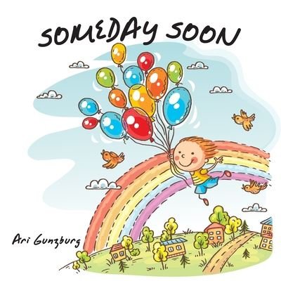 Cover for Ari Gunzburg · Someday Soon (Pocketbok) (2020)