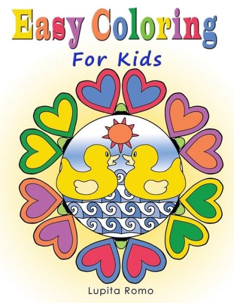 Cover for Lupita Romo · Easy Coloring for Kids (Paperback Bog) (2020)