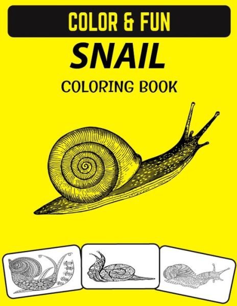 Cover for Black Rose Press House · Snail Coloring Book (Taschenbuch) (2020)