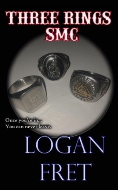 Cover for Logan Fret · Three Rings SMC (Paperback Bog) (2021)