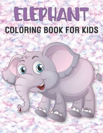 Cover for Rr Publications · Elephant Coloring Book For Kids (Paperback Bog) (2021)