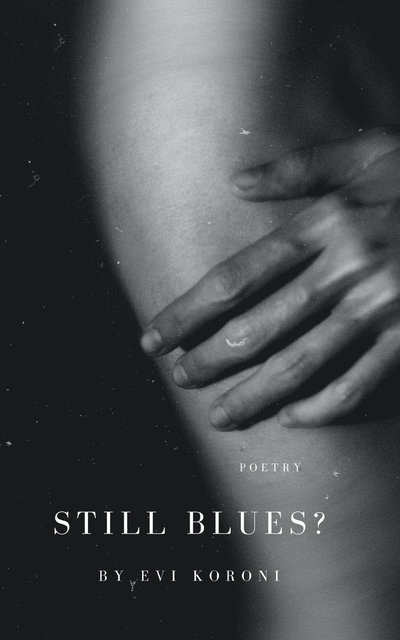 Cover for Evi Koroni · Still Blues? (Paperback Book) (2022)