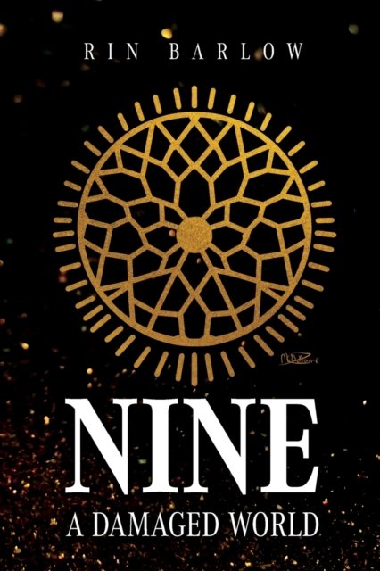 Cover for Rin Barlow · Nine: A Damaged World (Paperback Book) (2022)