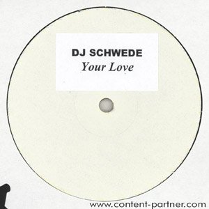 Cover for DJ Schwede · Your Love (LP) (2007)