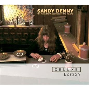 Cover for Sandy Denny · North Star Grassman &amp; the Ravens (CD) [Deluxe edition] (2023)
