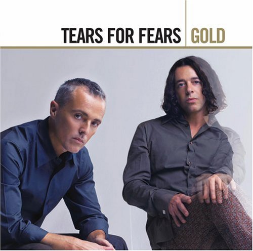 Gold - Tears for Fears - Musiikki - MERCURY - 0602498379585 - maanantai 26. maaliskuuta 2007