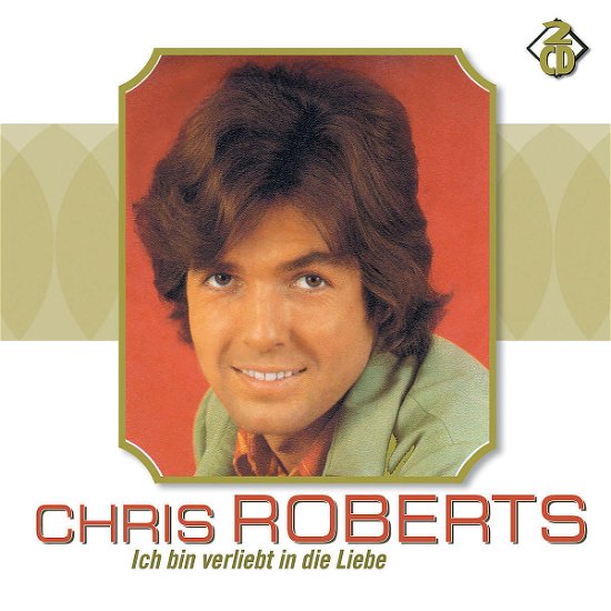Cover for Chris Roberts · Ich Bin Verliebt in Die L (CD) (2004)
