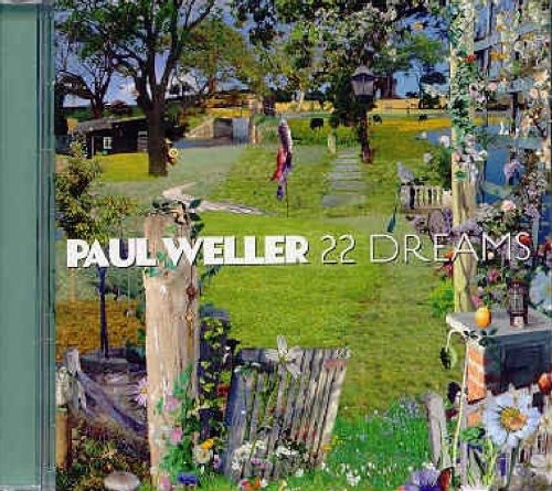 22 Dreams - Paul Weller - Musik - POP - 0602517731585 - 29. November 2011