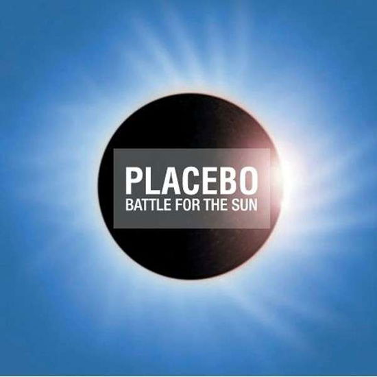 Placebo - Battle for the Sun - Placebo - Muzyka - DREAMBROTHER LTD - 0602537461585 - 9 czerwca 2009