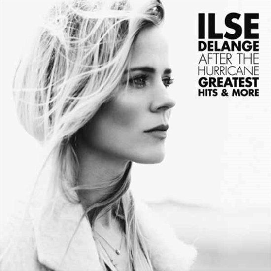 Cover for Ilse Delange · After the Hurricane &amp; More (LP) (2015)