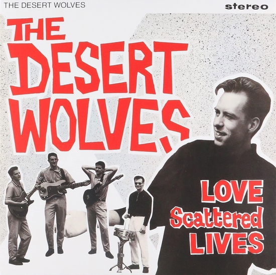 Cover for Desert Wolves · Love Scattered Lives (LP) (2021)