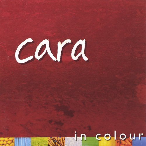 Cover for Cara · In Colour (CD) (2004)