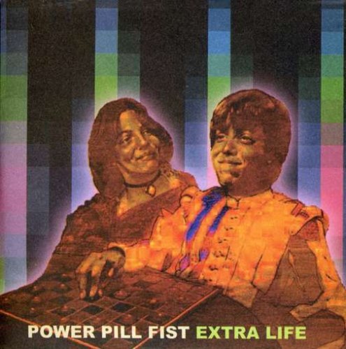 Cover for Power Pill Fist · Extra Life (CD) (2005)