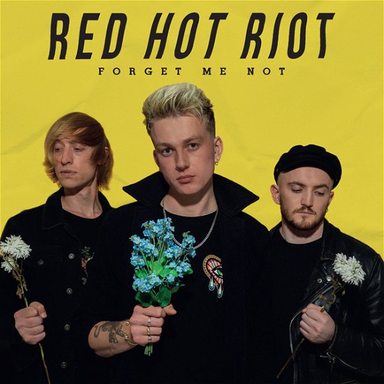 Cover for Red Hot Riot · Forget Me Now (CD) (2021)