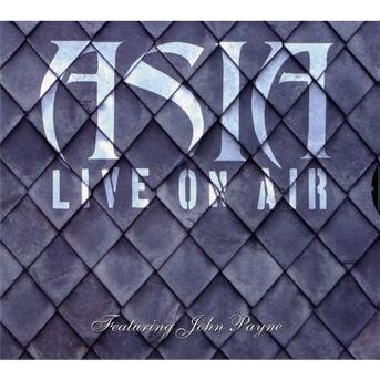 Cover for Asia · Live on Air (CD) (2010)