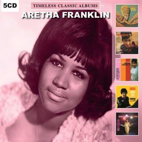 Timeless Classic Albums - Aretha Franklin - Música - DOL - 0889397000585 - 30 de agosto de 2019