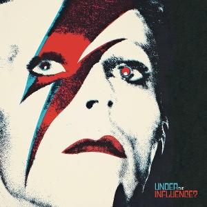 Cover for David Bowie: Under The Influence? (LP) (2025)