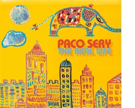 Real Life - Sery Paco - Music - MUSICOVATIONS - 3775000026585 - May 15, 2019