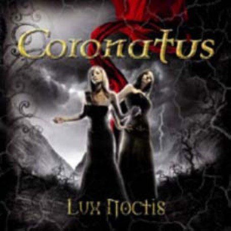 Lux Noctis - Coronatus - Musiikki - MASSACRE - 4028466105585 - maanantai 1. lokakuuta 2007