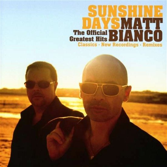 Cover for Matt Bianco · Matt Bianco-Sunshine Days-Greatest Hits (CD) (2016)
