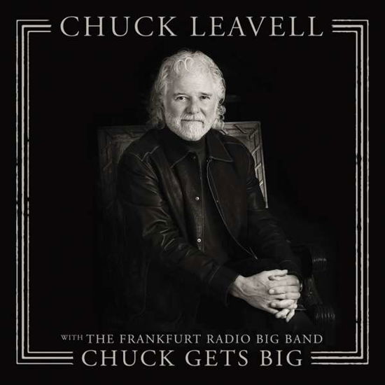 Cover for Chuck Leavell · Chuck Gets Big (With The Frankfurt Radio Big Band) (LP) [Standard edition] (2019)