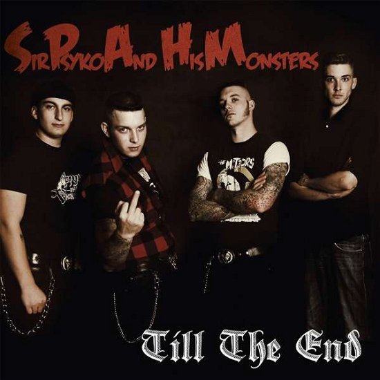 Till the End - Sir Psyko & His Monsters - Musik - CRAZY LOVE - 4250019904585 - 20. marts 2020