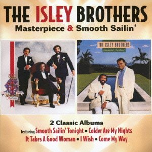 Cover for The Isley Brothers · Masterpiece + Smooth Sailin` (CD) [Japan Import edition] (2016)