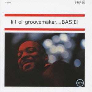 Cover for Count Basie · Li'l Ol' Groovemaker (CD) [Limited edition] (2007)