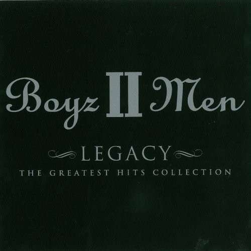 Cover for Boyz Ii Men · Legacy - The Greatest Hits (CD) [Japan Import edition] (2012)