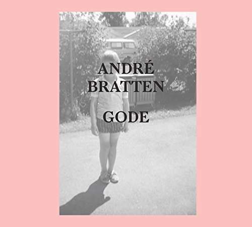 Gode - Andre Bratten - Music - FAVORED NATIONS - 5053760017585 - November 13, 2015