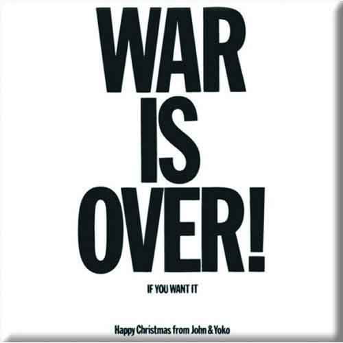 John Lennon Fridge Magnet: War is Over - John Lennon - Merchandise - R.O. - 5055295306585 - 16 oktober 2014