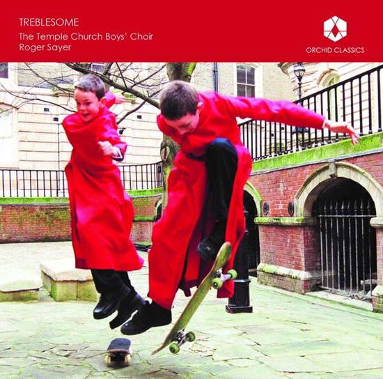 Treblesome - Temple Church Boys Choir - Music - ORCHID - 5060189560585 - October 1, 2016