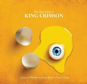 Cover for King Crimson · The Mnay Faces of King Crimson - (CD) [Digipak] (2016)