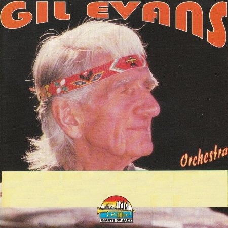Cover for Gil Evans · Gil Evans Orchestra (CD) (2022)