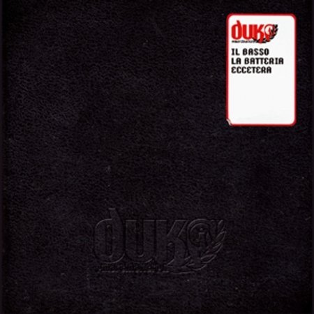 Cover for L-Duke · Il Basso, La Batteria, Ecc. (CD) (2005)