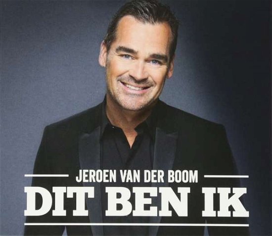 Dit Ben Ik - Jeroen Van Der Boom - Musikk - 8BALL - 8717774676585 - 27. januar 2017