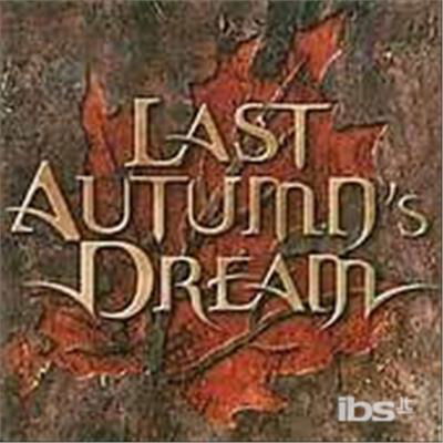 Cover for Last Autumn's Dream (CD) (2004)