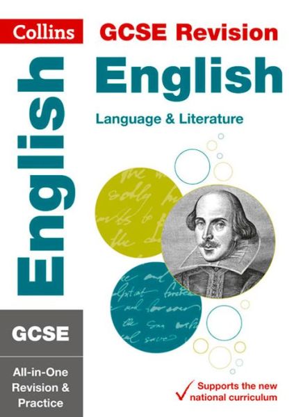 Cover for Collins GCSE · GCSE 9-1 English Language and English Literature All-in-One Revision and Practice: Ideal for the 2025 Exams - Collins GCSE 9-1 Revision (Paperback Book) [Edition edition] (2015)