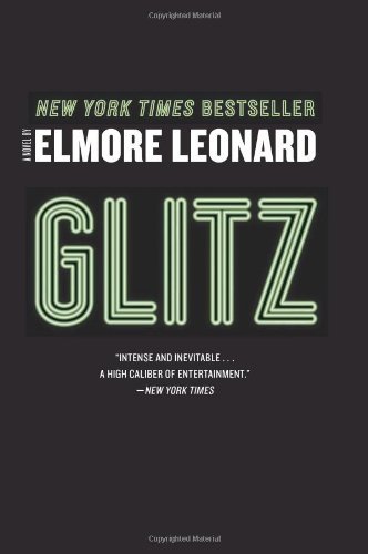 Cover for Elmore Leonard · Glitz: A Novel (Paperback Book) [Reissue edition] (2011)