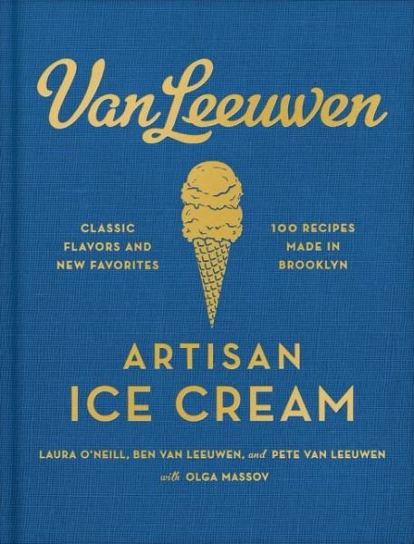 Van Leeuwen Artisan Ice Cream - Benjamin Van Leeuwen - Books - Ecco Press - 9780062329585 - June 16, 2015