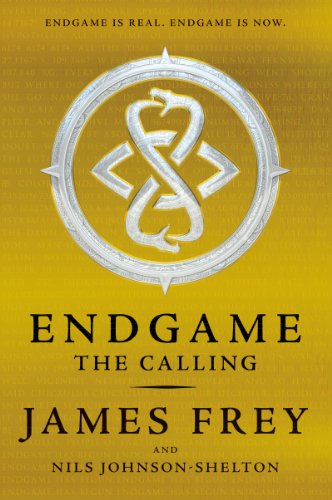 Cover for James Frey · Endgame: The Calling - Endgame (Hardcover Book) (2014)