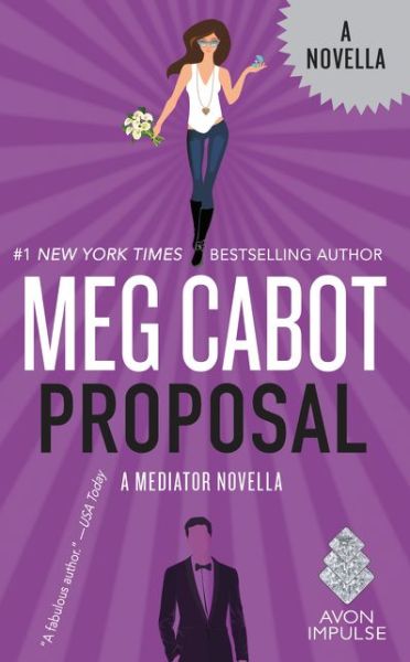 Proposal - Meg Cabot - Książki -  - 9780062473585 - 1 marca 2016