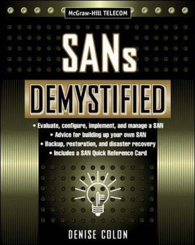 Sans Demystified - Denise Colon - Kirjat - McGraw-Hill Professional - 9780071396585 - lauantai 28. syyskuuta 2002