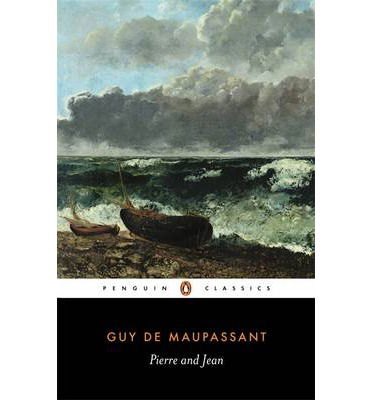Pierre and Jean - Guy Maupassant - Books - Penguin Books Ltd - 9780140443585 - March 29, 1979