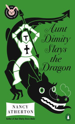 Cover for Nancy Atherton · Aunt Dimity Slays the Dragon (Aunt Dimity Mystery) (Paperback Book) [Reprint edition] (2010)