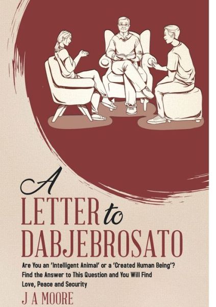 Cover for J a Moore · A Letter to Dabjebrosato (Paperback Book) (2021)
